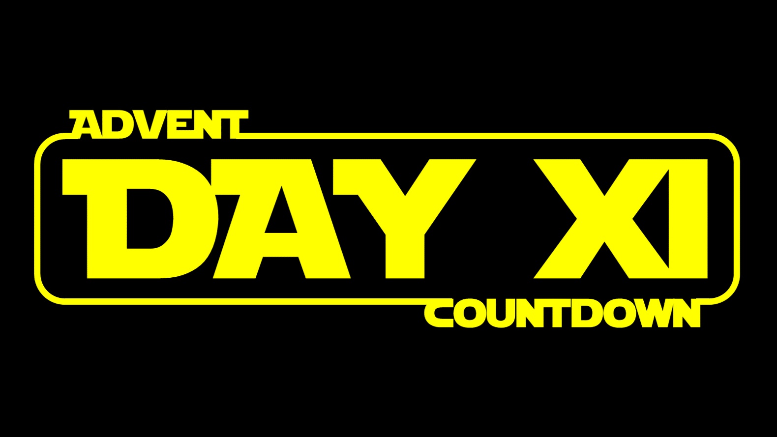 Star Wars Advent Calendar  - Day 11