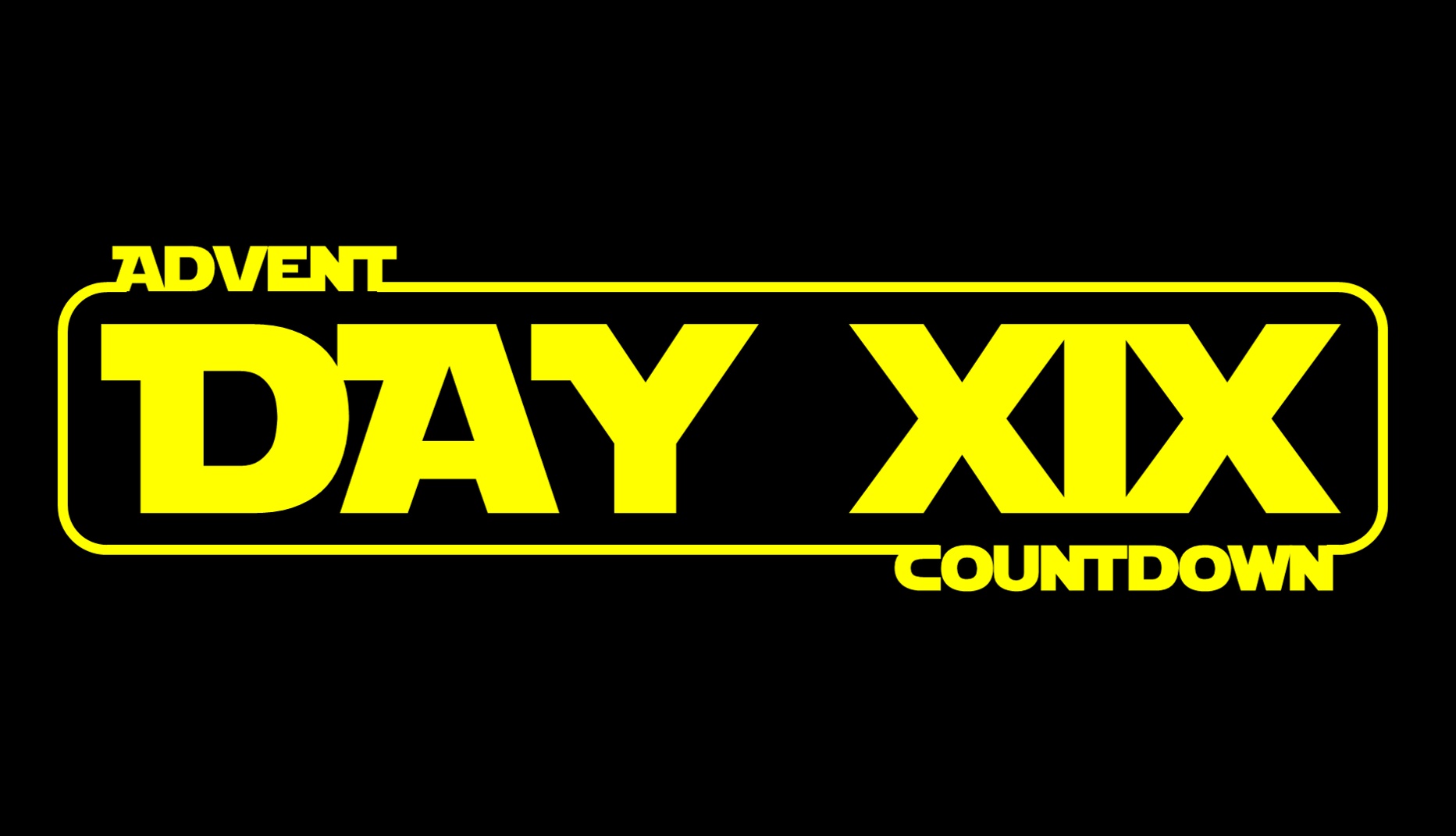 Star Wars Advent Calendar  - Day 19