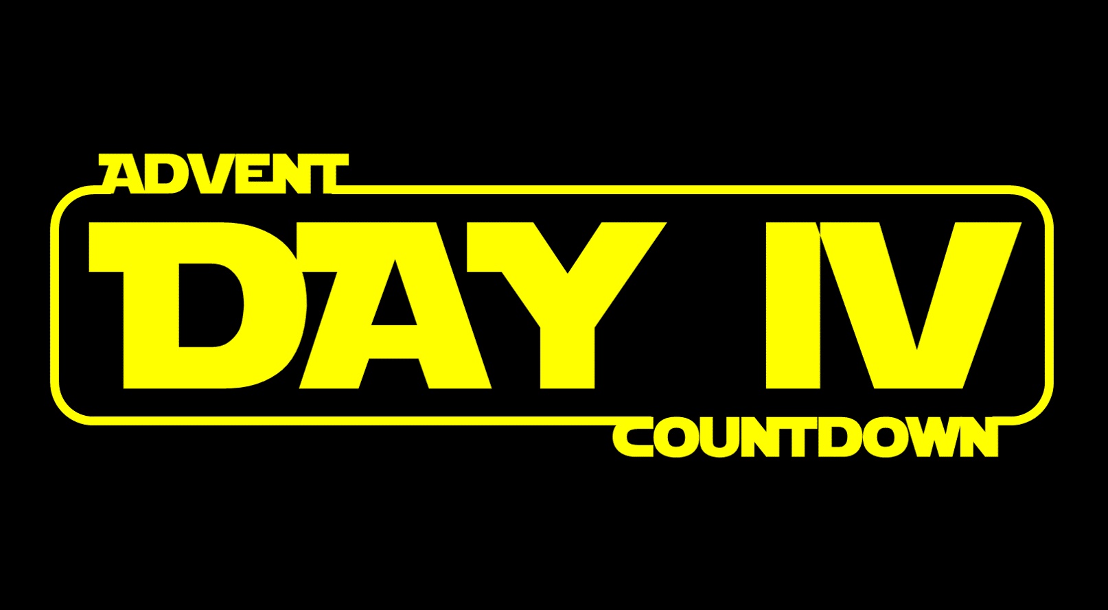 Star Wars Advent Calendar  - Day 4