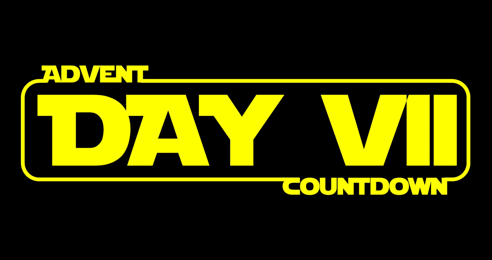 Star Wars Advent Calendar  - Day 7