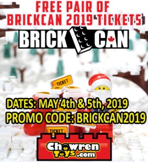 Free tickets to BrickCan 2019 from Chowren Toys!