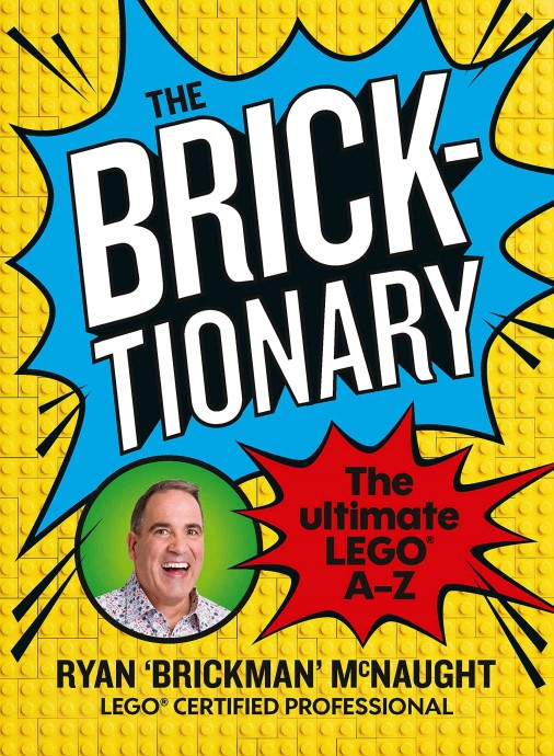 LEGO ISBN9781911668442 The Bricktionary: Brickman's ultimate LEGO A-Z