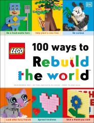 <h1>100 Ways to Rebuild the World</h1><div class='tags floatleft'><a href='/sets/ISBN9780744024470-1/100-Ways-to-Rebuild-the-World'>ISBN9780744024470-1</a> <a href='/sets/theme-Books'>Books</a> <a class='subtheme' href='/sets/subtheme-Dorling-Kindersley'>Dorling Kindersley</a> <a class='year' href='/sets/theme-Books/year-2020'>2020</a> </div><div class='floatright'>©2020 LEGO Group</div>